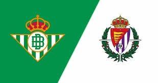 Real Betis VS Real Valladolid